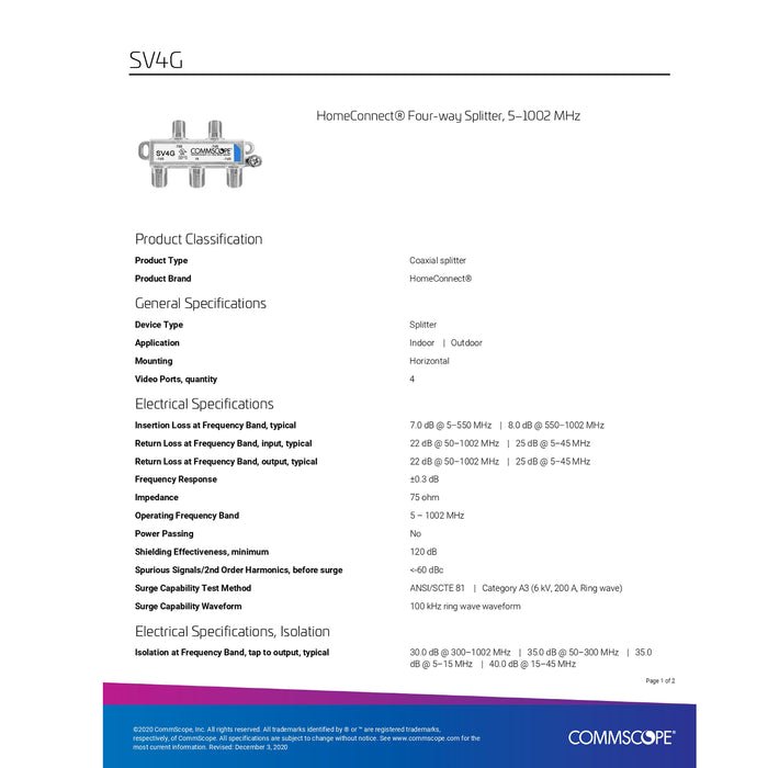 Commscope SV-4G Répartiteur coaxial 4 voies 5-1 000 MHz - Paquet de 25